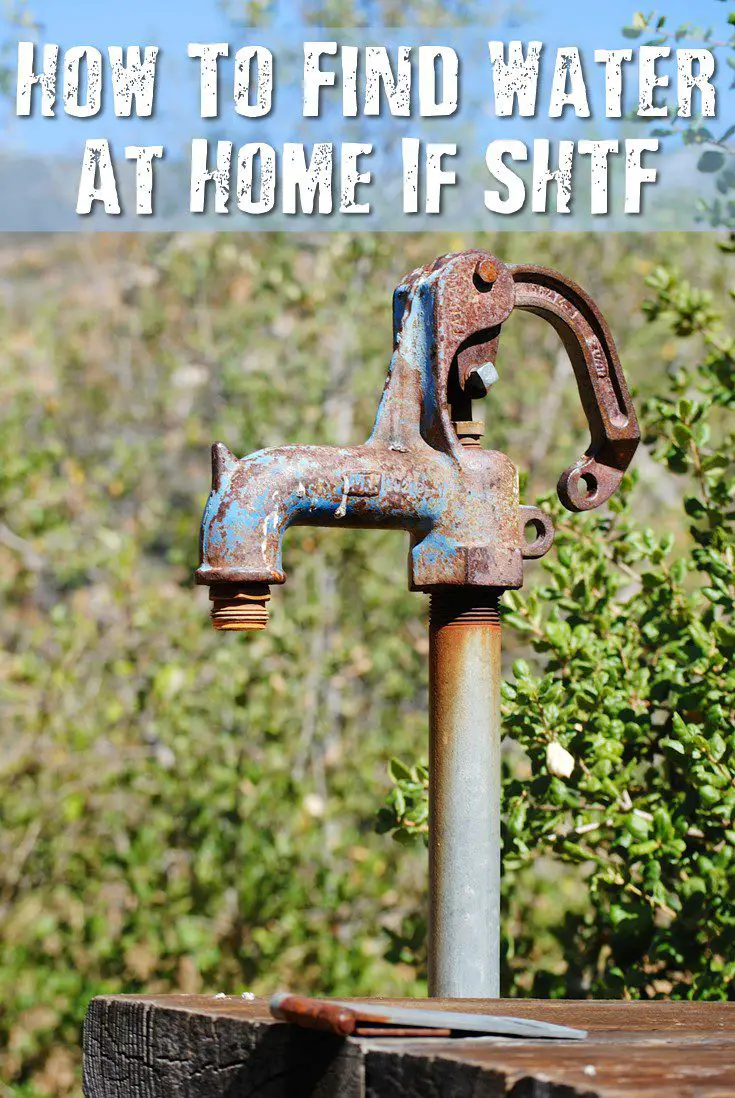 How To Find Water At Home If SHTF SHTF Prepping & Homesteading Central