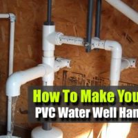 How To Make Your Own PVC Water Well Hand Pump
