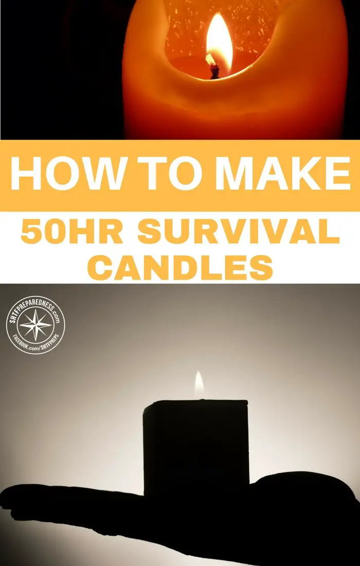 50 Hour DIY Survival Candles You Can Make at Home 12 These DIY emergency candles will last for 50 or more housrs and provide you with high-quality lighting during any emergency situation.