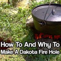 How To And Why To Make A Dakota Fire Hole - To start they burn hotter and use less fuel than regular fires and cook your food very fast. They give off little to no smoke so as not to give your position away.