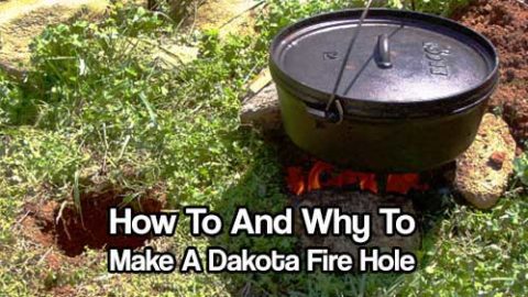 How To And Why To Make A Dakota Fire Hole