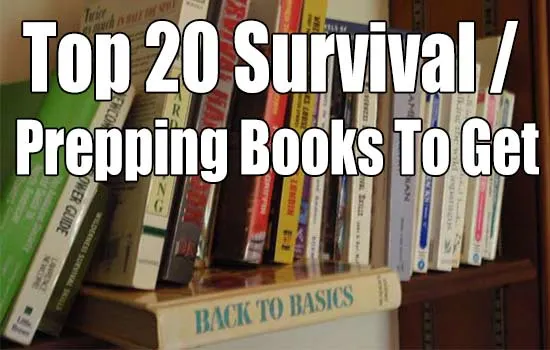 September is Preparedness Month. So get prepared with none other than the 20 greatest survival and preparedness books ever written!