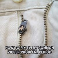 How to Fix Every Common Zipper Problem. Period
