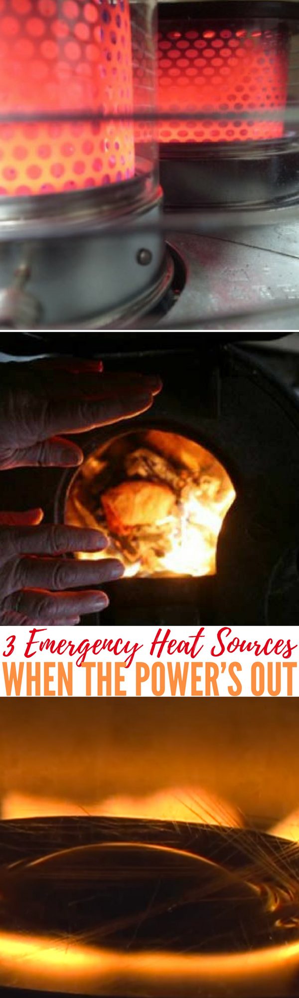 3 Emergency Heat Sources When The Power’s Out