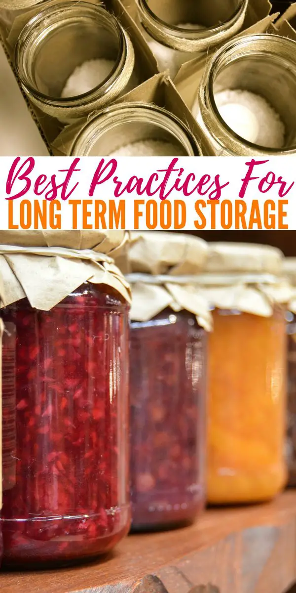 Best Practices For Long Term Food Storage
