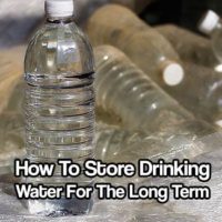 How To Store Drinking Water For The Long Term - Having enough drinking water to survive an emergency situation should be top on everyone&rsquo;s list. FEMA suggest having about 3 weeks supply of drinking water on hand. That is a good amount but for the long term you need other solutions.
