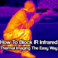 How To Block IR Infrared Thermal Imaging The Easy Way