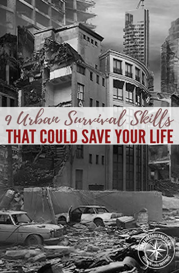 9 Urban Survival Skills That Could Save Your Life