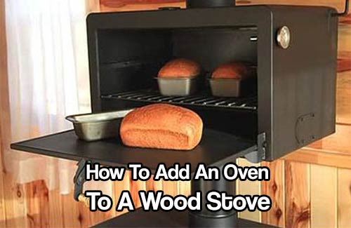 How To Add An Oven To A Wood Stove - I have for the longest time wanted to cook more efficiently on my wood stove. I already boil water to make my tea and fry bacon on the top of it but I really wanted to cook more complex meals with my setup. Now I can!