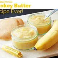 How To Make The Best Monkey Butter Recipe Ever