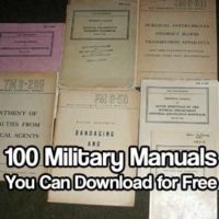 100 Military Manuals You Can Download for Free - None of this information is classified. Some of it could cause severe injury to the user or others. This is provided for research material only. Remember, download anything you can while it’s free.