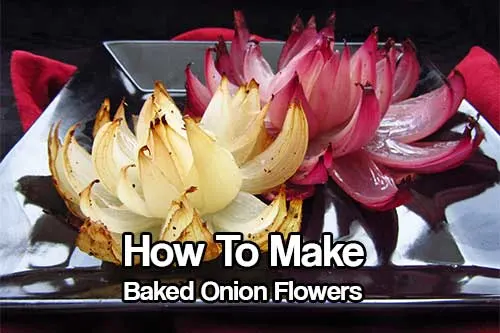 Fabulous Food Art: How to Make Baked Onion Flowers - I love onions and I love art, why not mix them both together and create something beautiful and delicious. These can be made when you have guests over to impress them or just for regular dinner if you are feeling fancy!