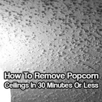 How To Remove Popcorn Ceilings In 30 Minutes Or Less - Textured popcorn ceilings went out of style years ago, but many older homes—and some new ones—still have them. While taking down a textured ceiling is not that difficult, it is a messy job that requires hard work and special safety precautions.
