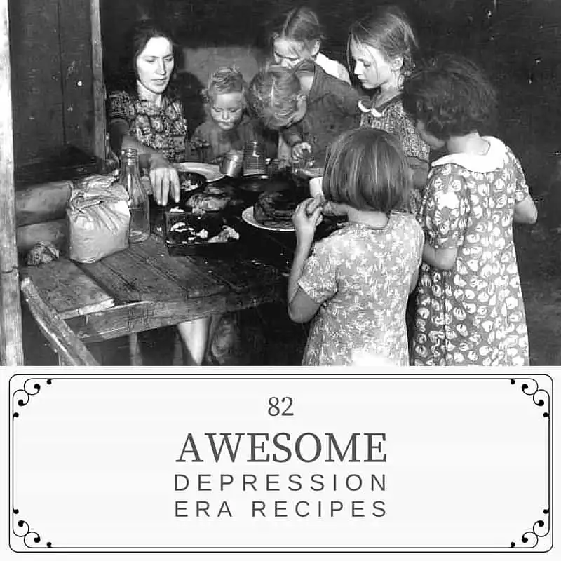 82 Awesome Depression Era Recipes - One of the ways folks seemed to get by was because they learned to “make do, or do without.” They learned to make a meal out of whatever was on-hand, even if it meant finding a use for stale bread or wrinkled, old vegetables.