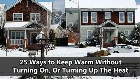 25 Ways to Keep Warm Without Turning On, Or Turning Up The Heat