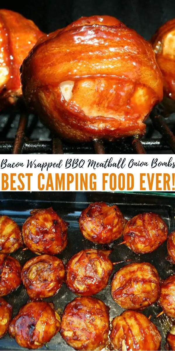 Bacon Wrapped BBQ Meatball Onion Bombs Best Camping Food Ever!