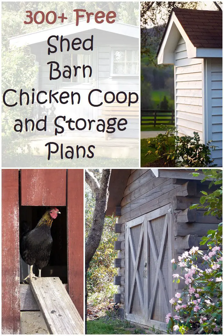 300+ Shed, Barn, Chicken Coop and Storage Plans (plus more!)