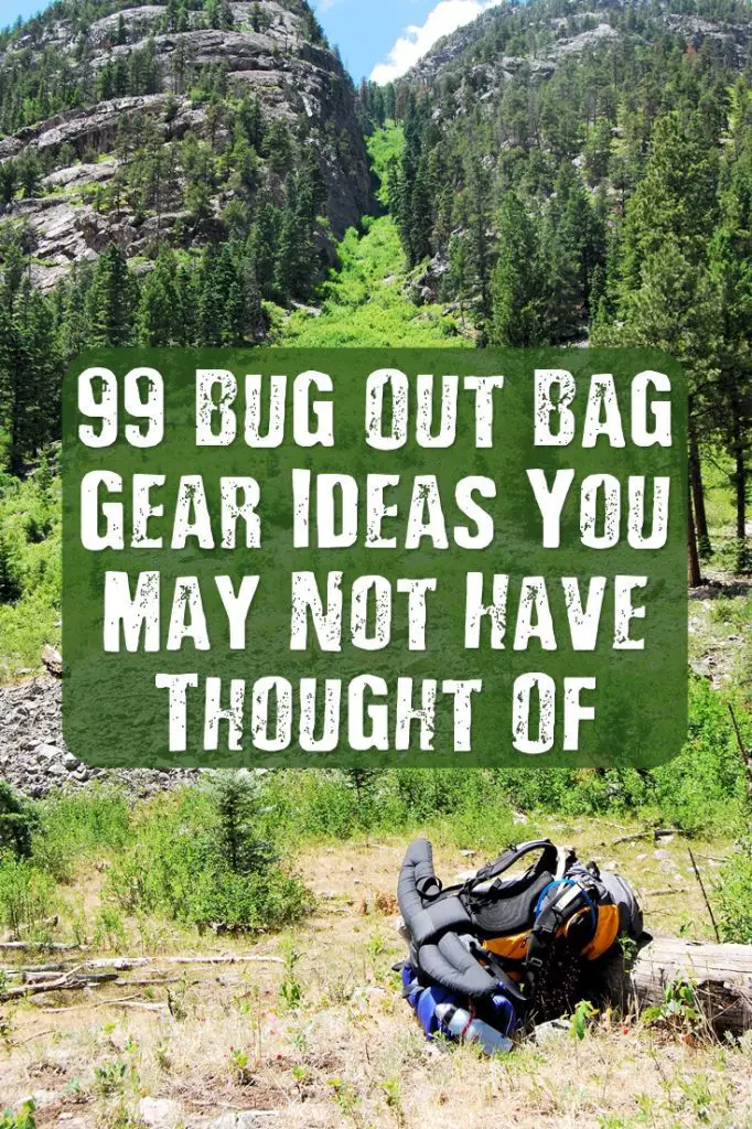 99 Bug Out Bag Gear Ideas You May Not Have Thought Of - Have you thought of everything for your bug out bag? This article will almost definitely give you some freakin' awesome ideas for what you should have in your bug out bag that you haven’t though of yet.