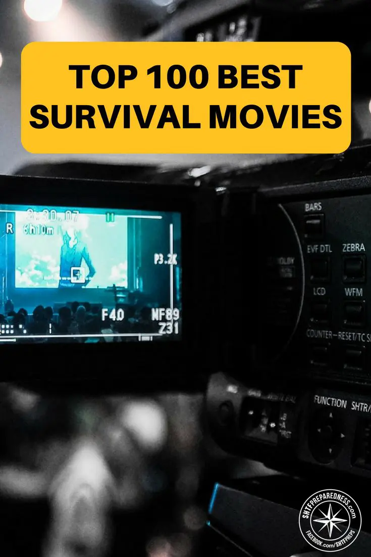 Top 100 Best Survival Movies