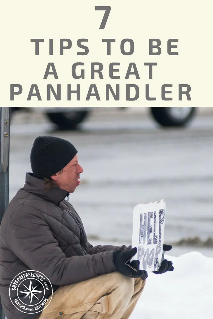 7 Tips to be a Great Panhandler