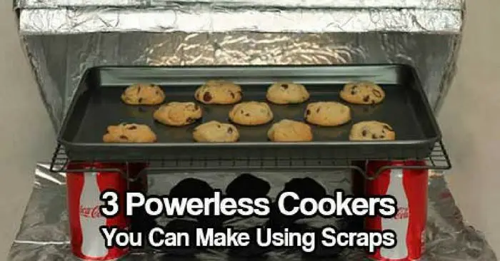 3 Powerless Cookers You Can Make Using Scraps 1 3 Powerless Cookers You Can Make Using Scraps — If SHTF, the power will obviously go out, the gas will stop and you will end up starving or adapting. Over at thesurvivalmom.com they have 3 powerless cookers you can make very easily and actually work really well.