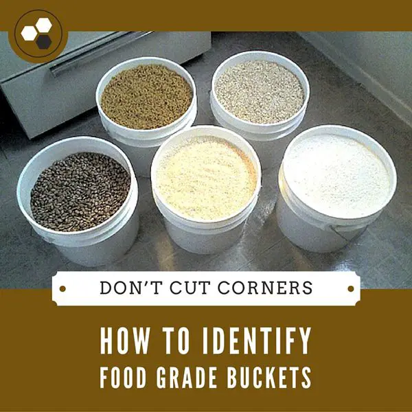 Don't Cut Corners How to Identify Food Grade Buckets SHTFPreparedness