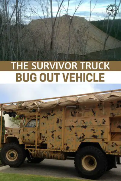 The Survivor Truck Bug Out Vehicle - This article tells you how they took a regular truck and turned it into a truck the apocalypse would have a hard time messing with!