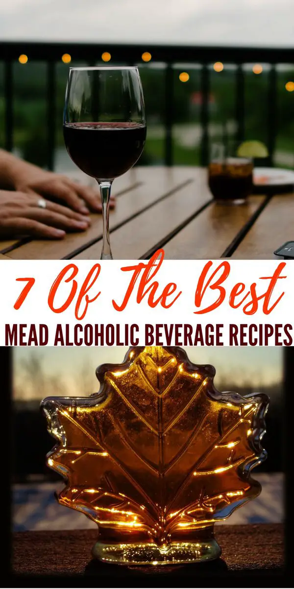 7 Mead Alcoholic Beverage Recipes ( Honey Based ) — Similar to grape wine, mead can be dry, semi-sweet, or sweet. My favorite is the sweet .. Just writing this I think I need to be making another batch.