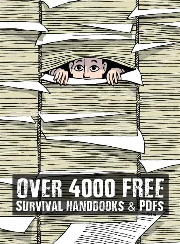 Over 4000 FREE Survival Handbooks & PDFs - I came across the mother load of all free survival PDFs and manuals. They are separated into categories so its super easy to browse and a nice easy layout. All are FREE and can be downloaded and saved to your computer.