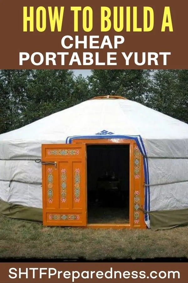 Cheap Portable Yurt SHTF PIN