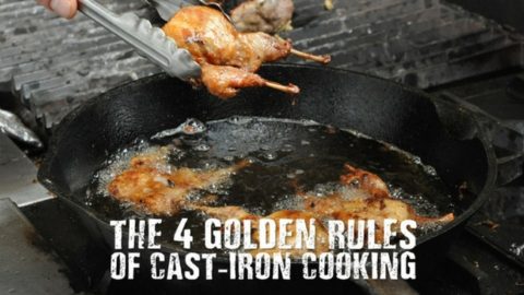 The 4 Golden Rules of Cast-Iron Cooking