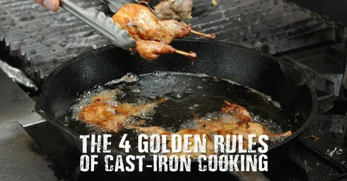 The 4 Golden Rules Of Cast-Iron Cooking — A lot of people have had their cast-iron pots and pans for tens if not a hundred years or more and they still work as good as they day they were brought. Cast-iron skillets conduct heat beautifully, go from stove top to oven with no problem.