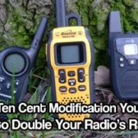 Ten Cent Modification You Can Do to Double Your Radio’s Range — Just like anything in the world, radios only reach so far. Their frequencies can extend across vast spaces, depending on the transmitters and receivers that come with your radio. Obviously, when they reach farther, you can broadcast to a much larger audience, and when they do not go quite as far, the public you reach is not nearly as big.