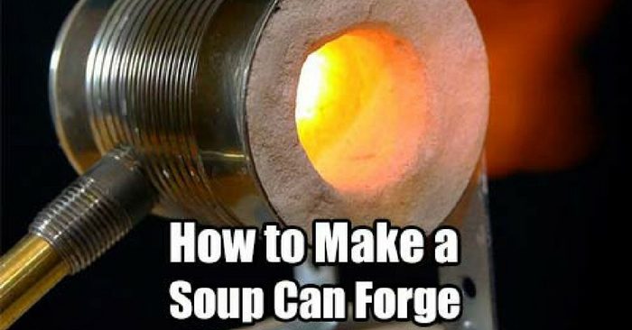 How to Make a Soup Can Forge — This is a great DIY project for anyone who wants to start blacksmithing on the cheap. Great for SHTF situations to fix knives or even make them. This is an inexpensive tabletop forge out of a soup can (any can really) with a plaster lining.
