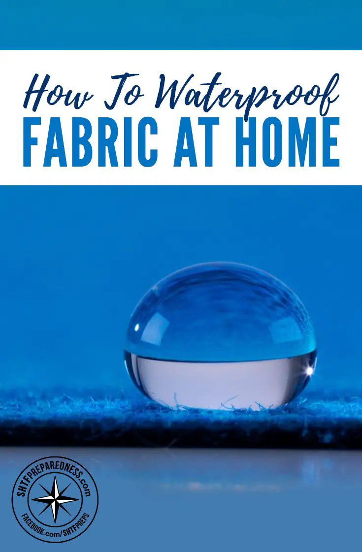  how to waterproof fabric at home