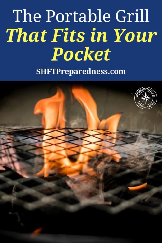 The Portable Grill that Fits in Your Pocket — An easy to set up, portable cooking device is valuable in so many situations: hiking trips, camping, and especially survival situations where we won’t have access to our normal conveniences.