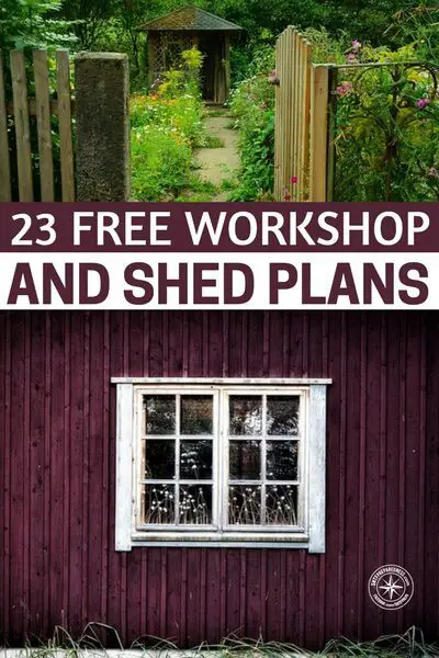 23 Free Workshop and Shed Plans.