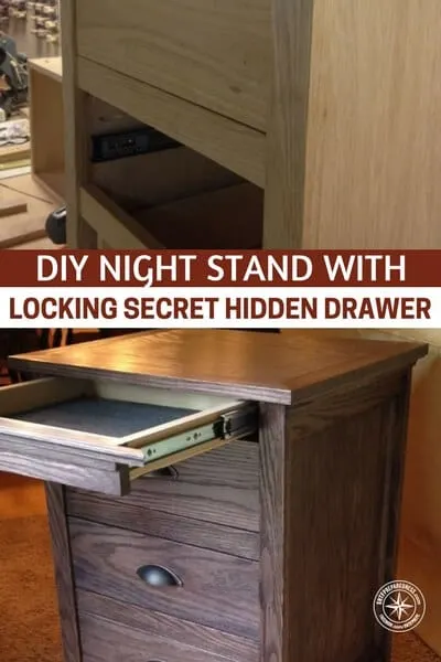DIY Night Stand With Locking Secret Hidden Drawer - Whether you want to keep a firearm handy in case of intruders or simply stash away some extra cash or other valuables, having a hidden secret drawer in your night stand is something almost anyone can appreciate and utilize.