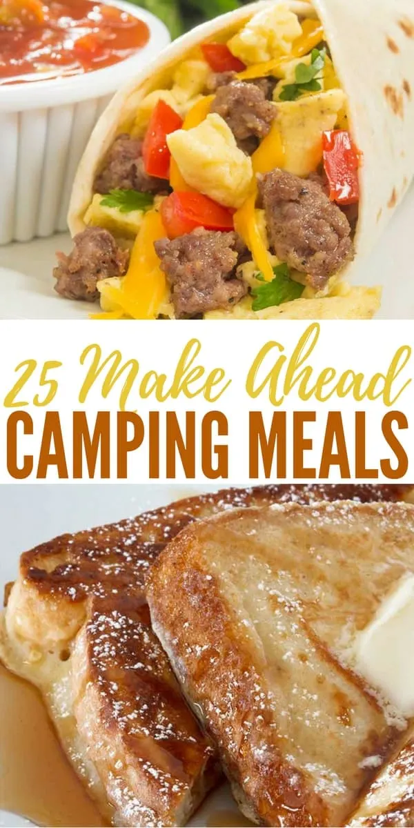 These 25 make ahead camping meals will offer variety and depth to the food you take with you while traveling, camping or even bugging out when SHTF!