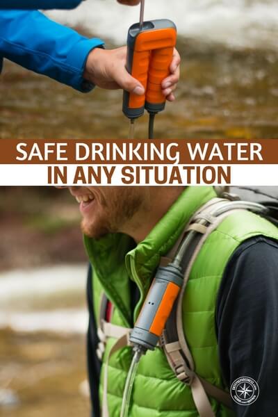 Safe Drinking Water in Any Situation — Everyone agrees that you should have an emergency supply of water. Most experts advise that you should have a minimum water supply for 72 hours and the CDC recommends that you have 1 gallon of water for each person in your family for each day.