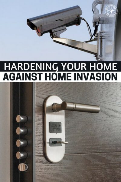 Hardening Your Home Against Home Invasion - As far as my understanding goes it seems that deterrents are one of the most powerful weapons in prepping and safety.