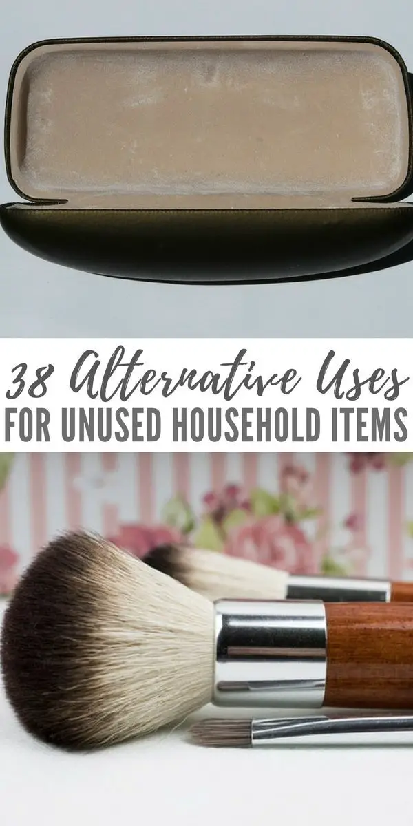 38 Alternative Uses for Unused Household Items