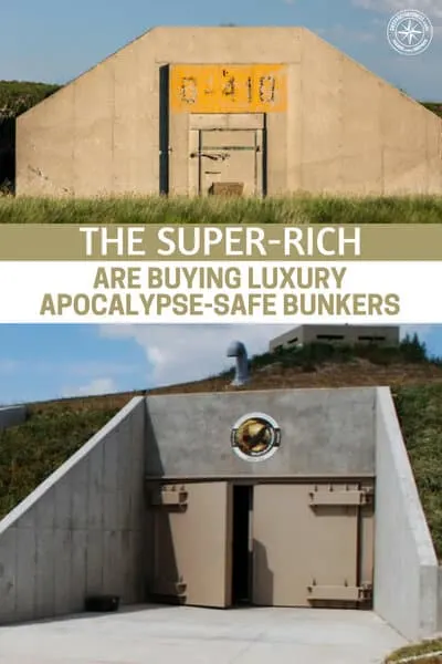The Super-rich Are Buying Luxury Apocalypse-safe Bunkers - This article is all about the one message that has been plastered all over in recent months yet very few seem to be taking notice. The rich are making their escape plans and they are making them known. Loud and clear all over the country the super rich are buying land in New Zealand and bunkers deep in the ground.