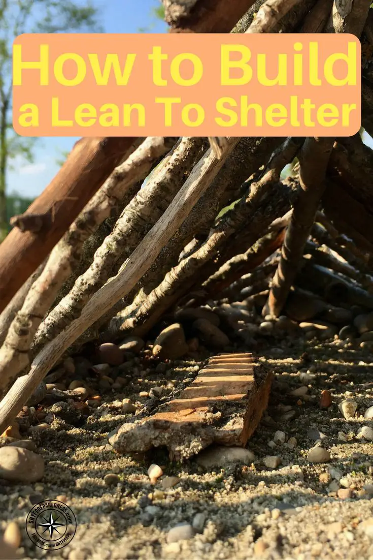 How to Build a Lean To Shelter