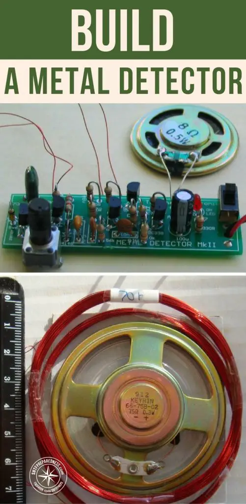 Build a Metal Detector - Metal will hold great value in a collapse society. I think of things like coin money or shell casings. These could be incredibly valuable in a collapsed society.