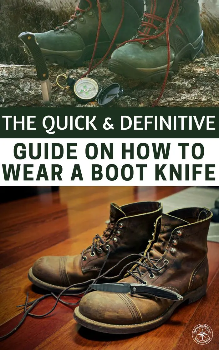 The Quick & Definitive Guide On How To Wear A Boot Knife