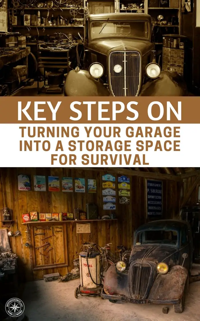 Key Steps on Turning Your Garage into A Storage Space for Survival - You should not think of this as a chore but as something that you and your family can make use it in the future. You might face challenges along the way, but it always pays off to be prepared.