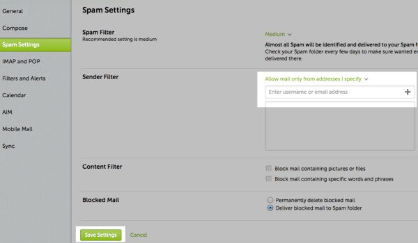 On the "Settings" page, click "Spam Settings". From there, choose "Allow mail only from addresses I specify" on the drop-down menu. Enter in the sender's email address, click the plus button, and click save to save your changes.