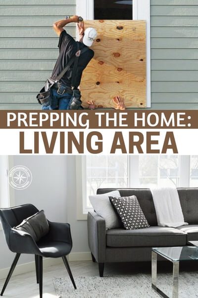 Prepping the Home: Living Area - A family’s living room is a sanctuary for bonding, the place where memories are made. In the event of a natural disaster, you want to do everything you can to protect your entire home, but let’s focus on the main living area.