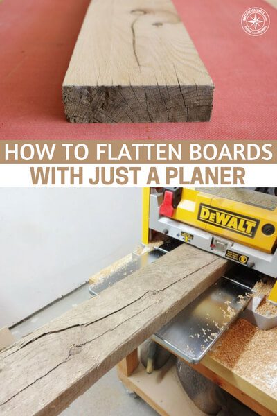 how to flatten boards with just a planer pin